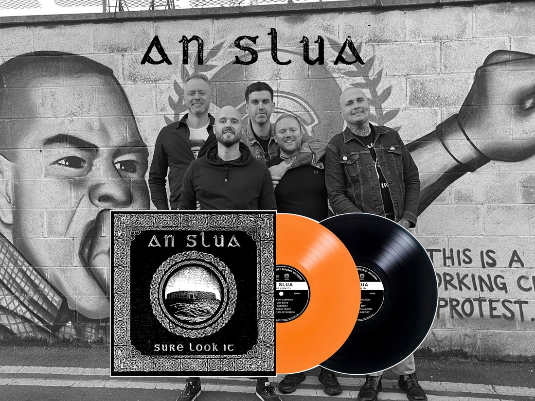 An Slua - Sure Look It Out Now