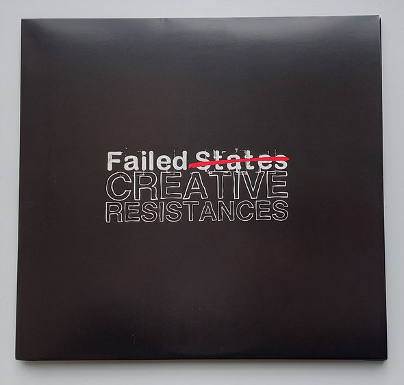 Failed States Creative Resistance 3x12"