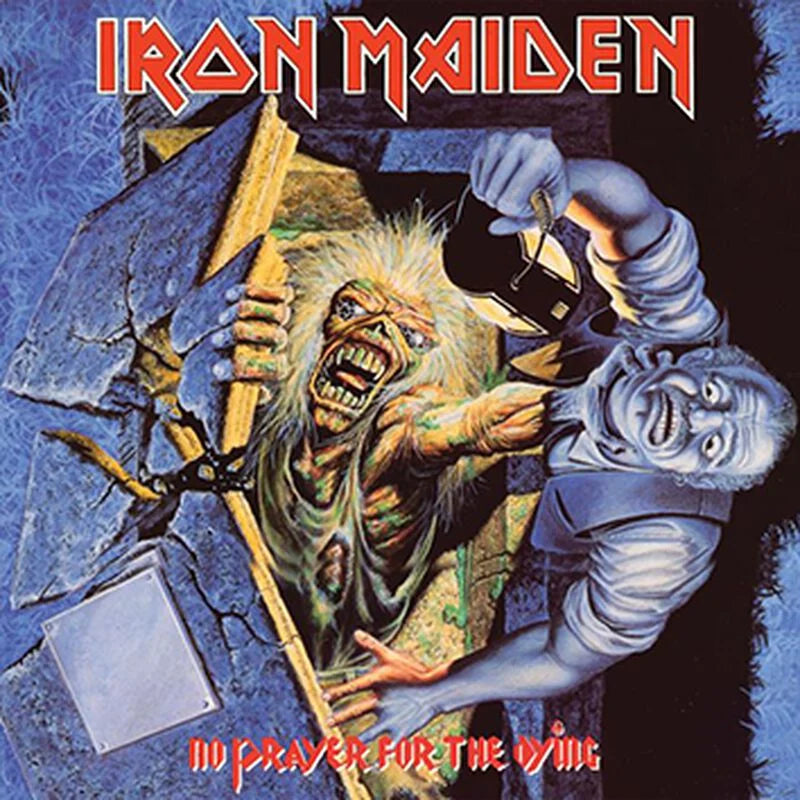 IRON MAIDEN -  NO PRAYER FOR THE DYING