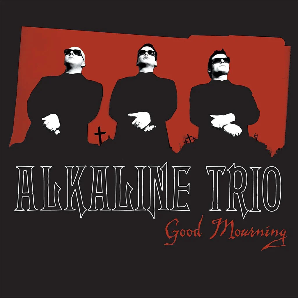 ALKALINE TRIO - Good Mourning