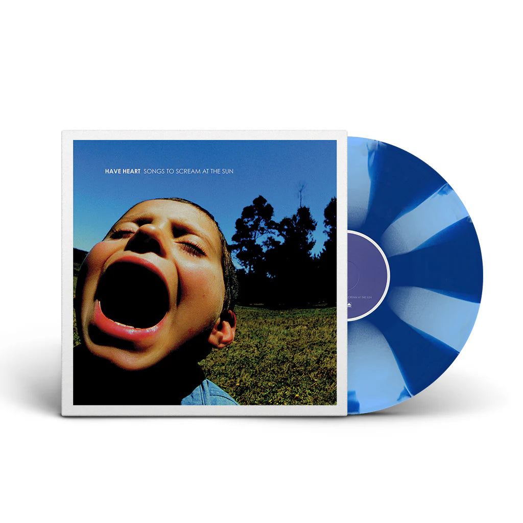 Have Heart - Songs to Scream at the Sun