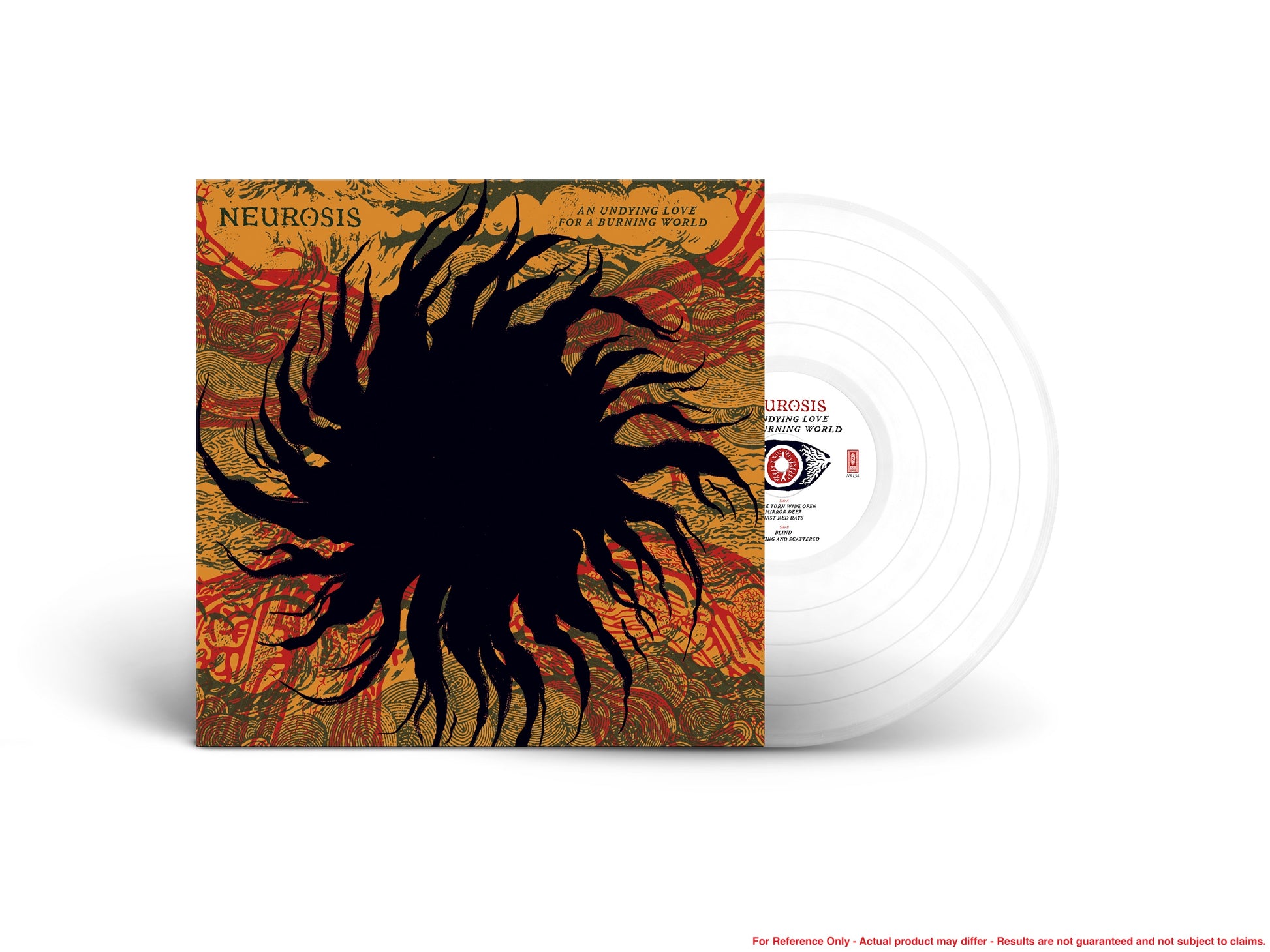NEUROSIS ’AN UNDYING LOVE FOR A BURNING WORLD ’