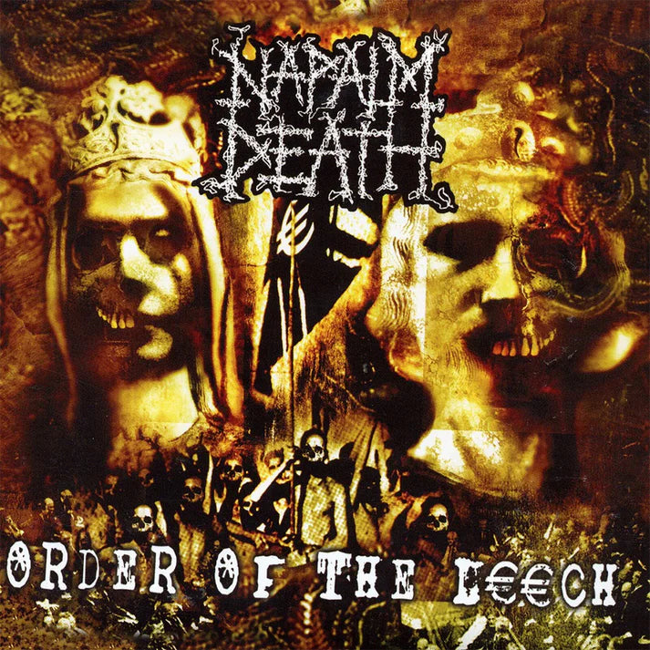 NAPALM DEATH - Order Of The Leech