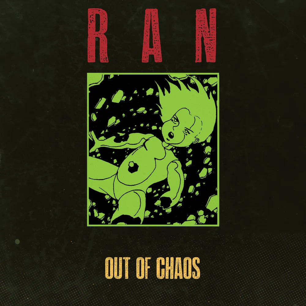 RAN - OUT OF CHAOS LP
