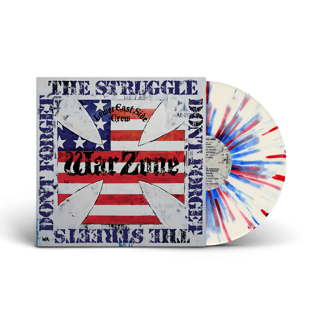 WARZONE "DON'T FORGET THE STRUGGLE, DON'T FORGET THE STREETS"