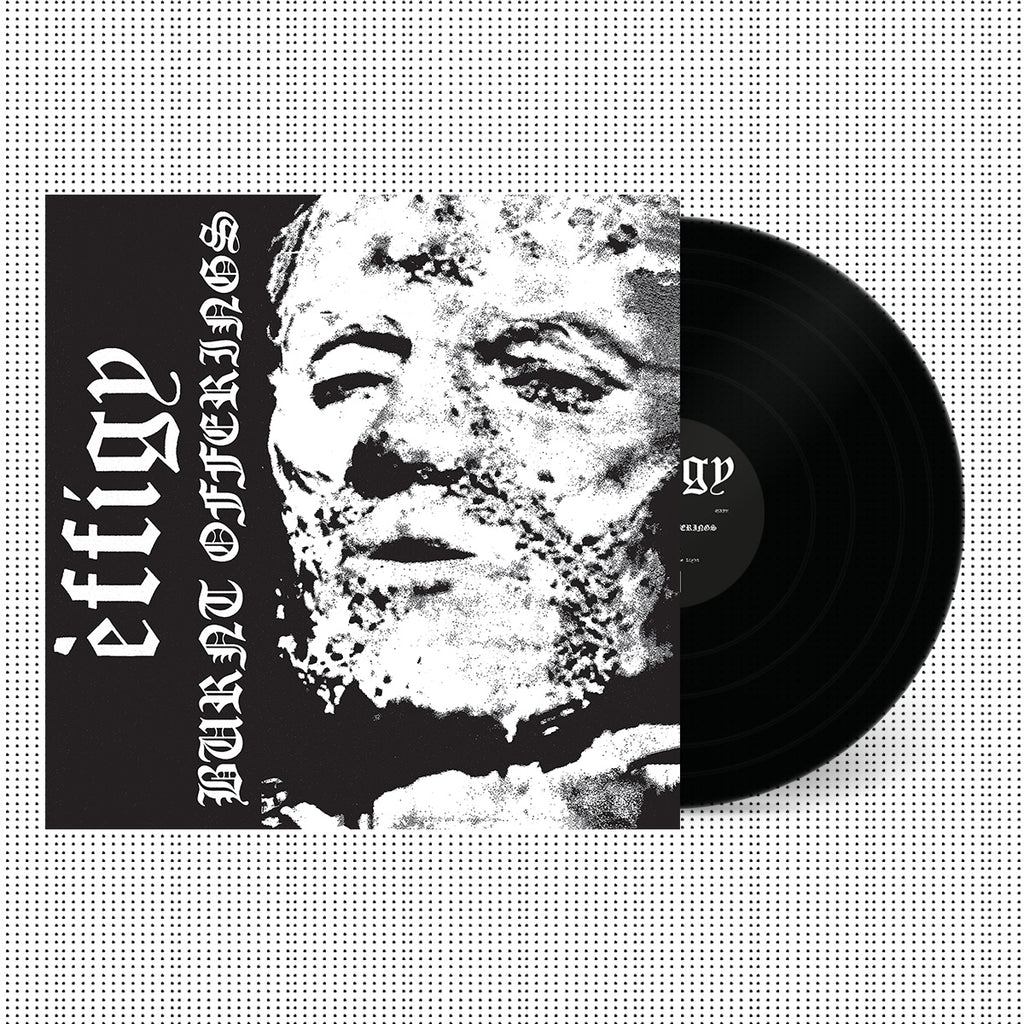 EFFIGY – Burnt Offerings MLP