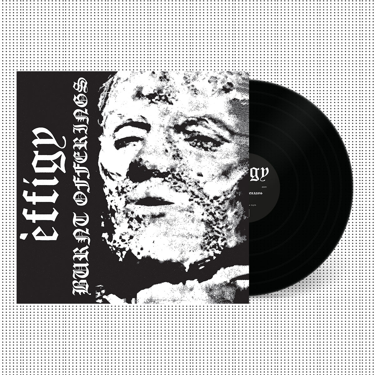 EFFIGY – Burnt Offerings MLP
