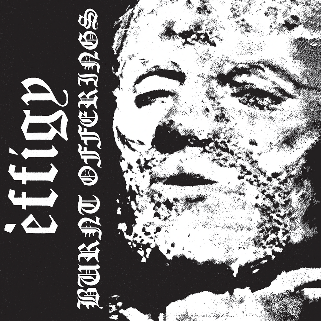 EFFIGY – Burnt Offerings MLP