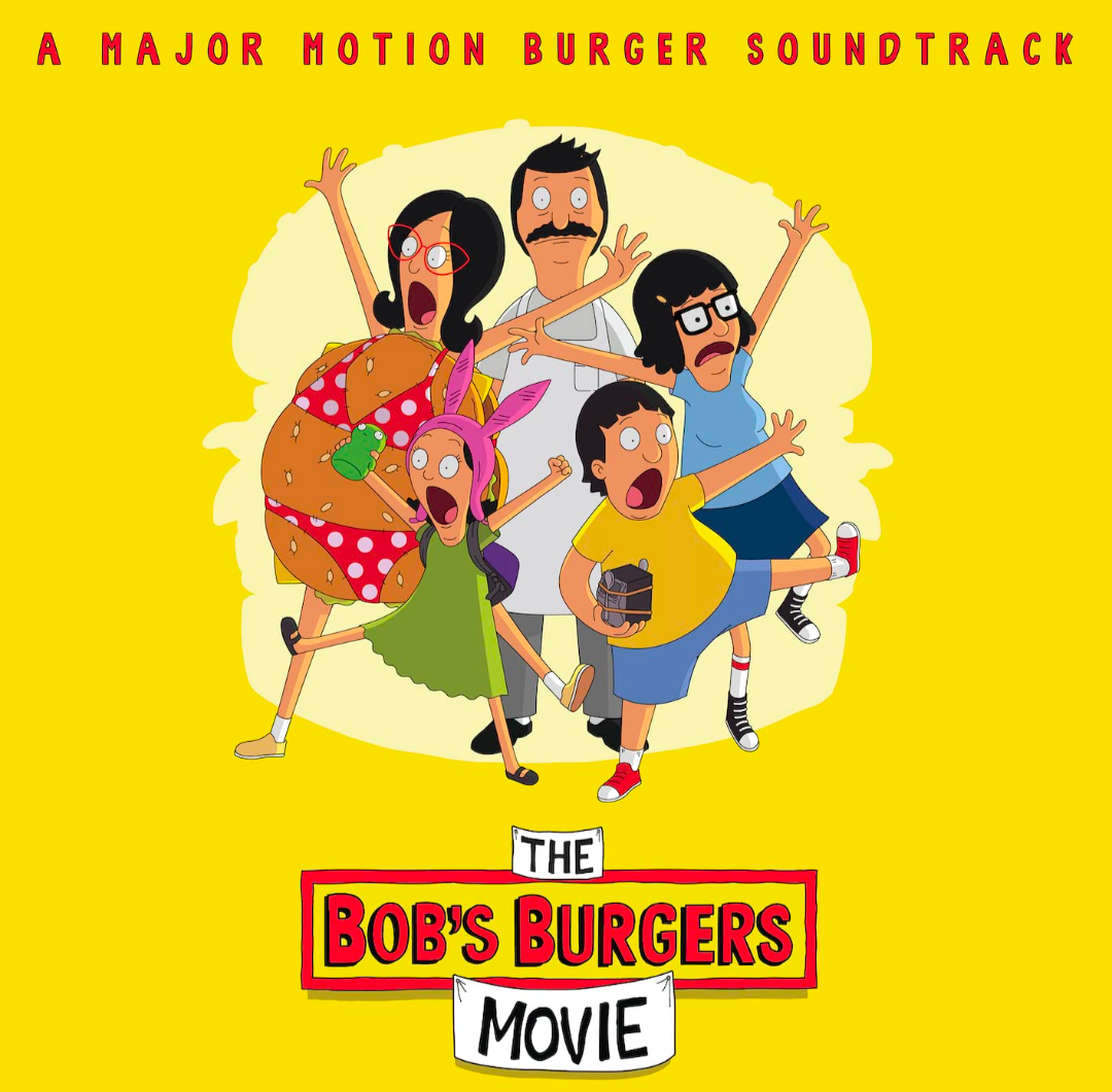 Bob's Burgers - Music From The Bob's Burgers Movie LP