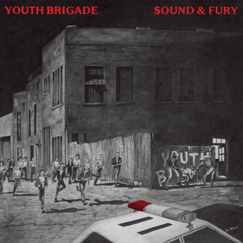 YOUTH BRIGADE "SOUND & FURY"