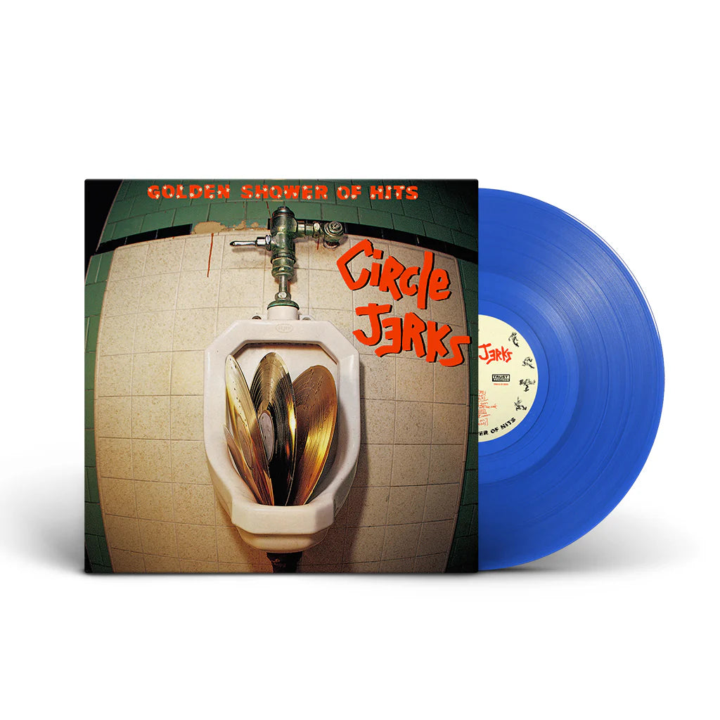 Circle Jerks "Golden Shower Of Hits"