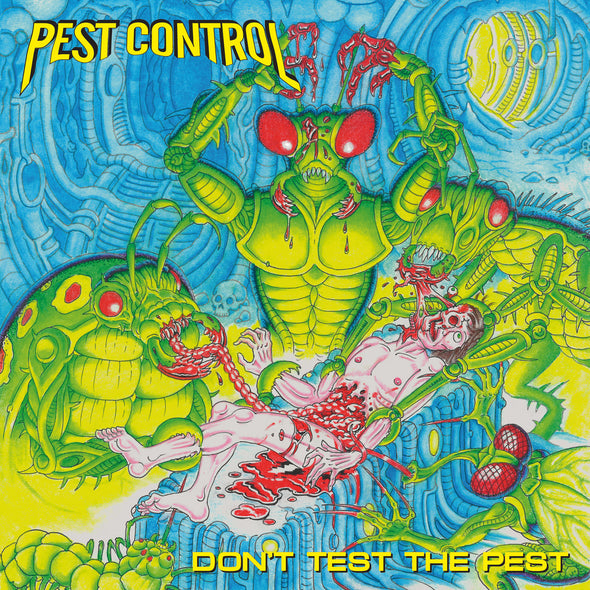 Pest Control -  Don't Test the Pest LP