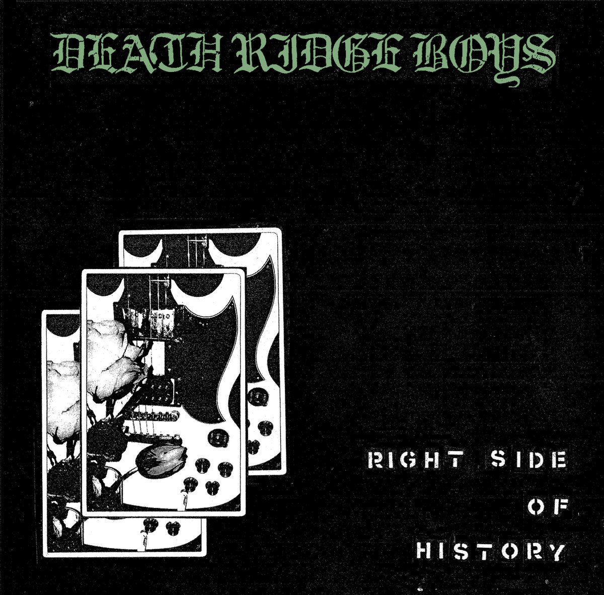 DEATH RIDGE BOYS - Right Side of History LP