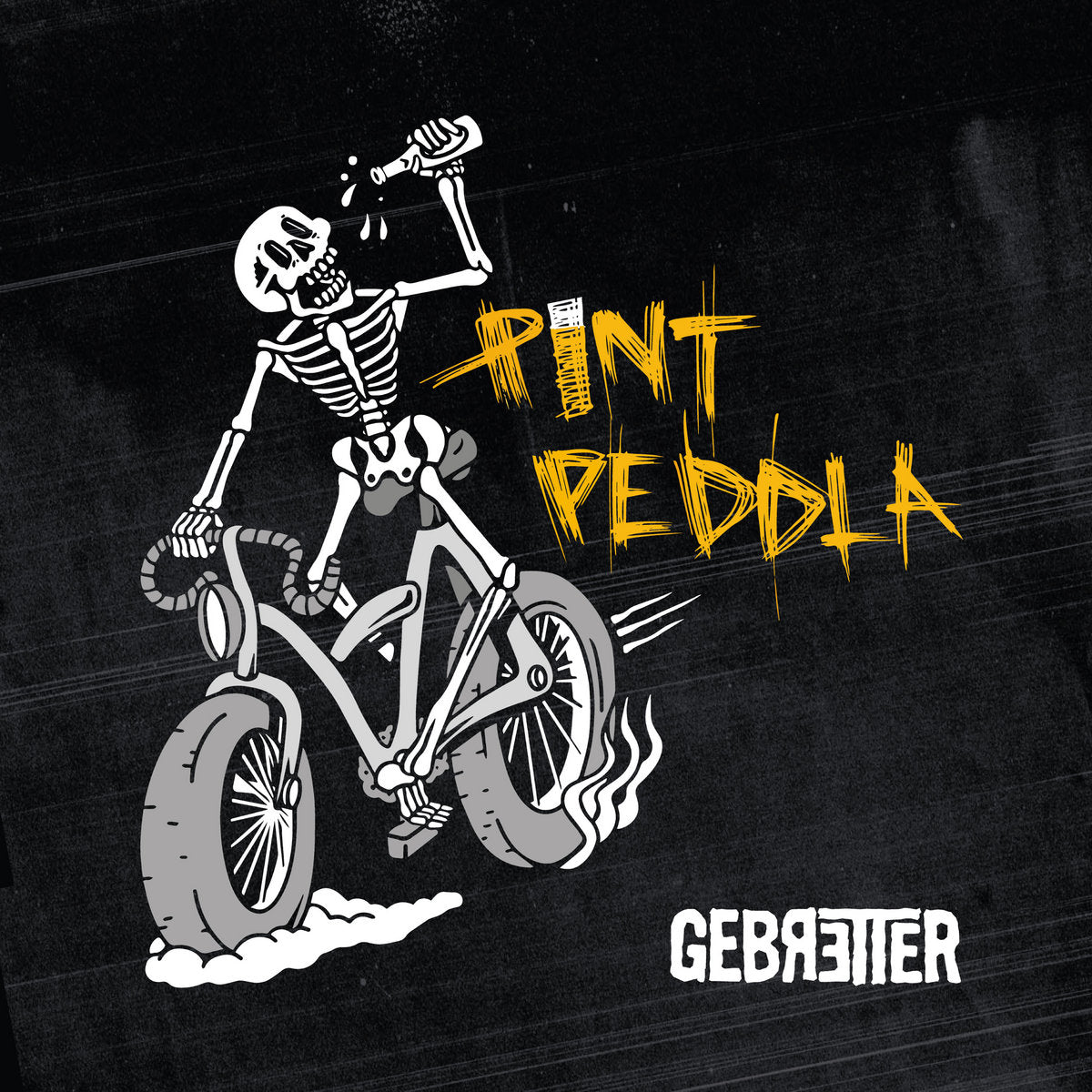GEBRETTER - Pint Peddla