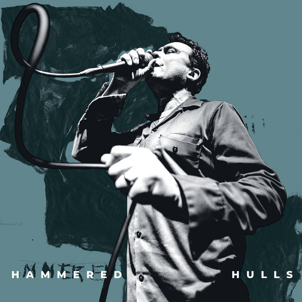 HAMMERED HULLS - CAREERING LP