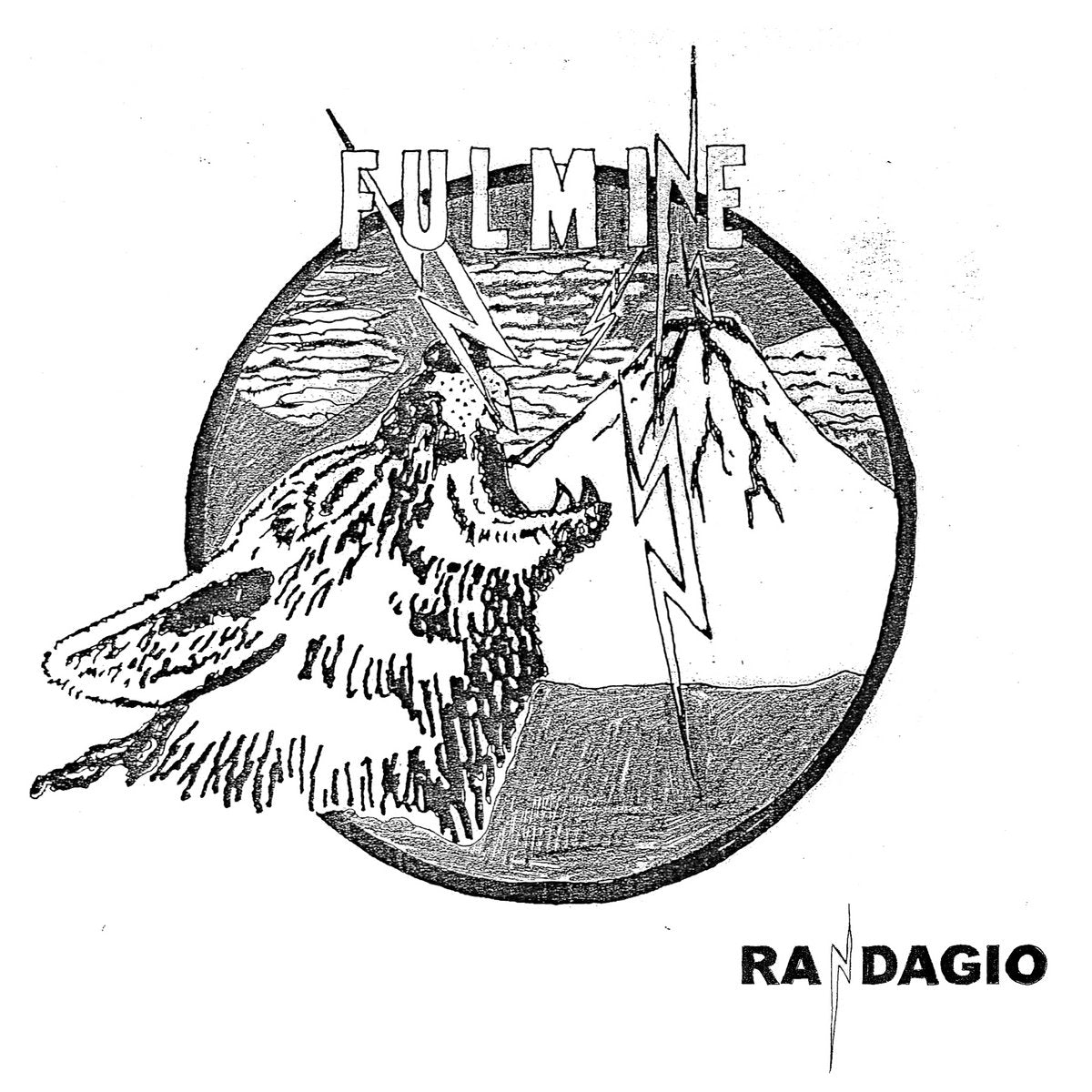 Fulmine -  Randagio 7"