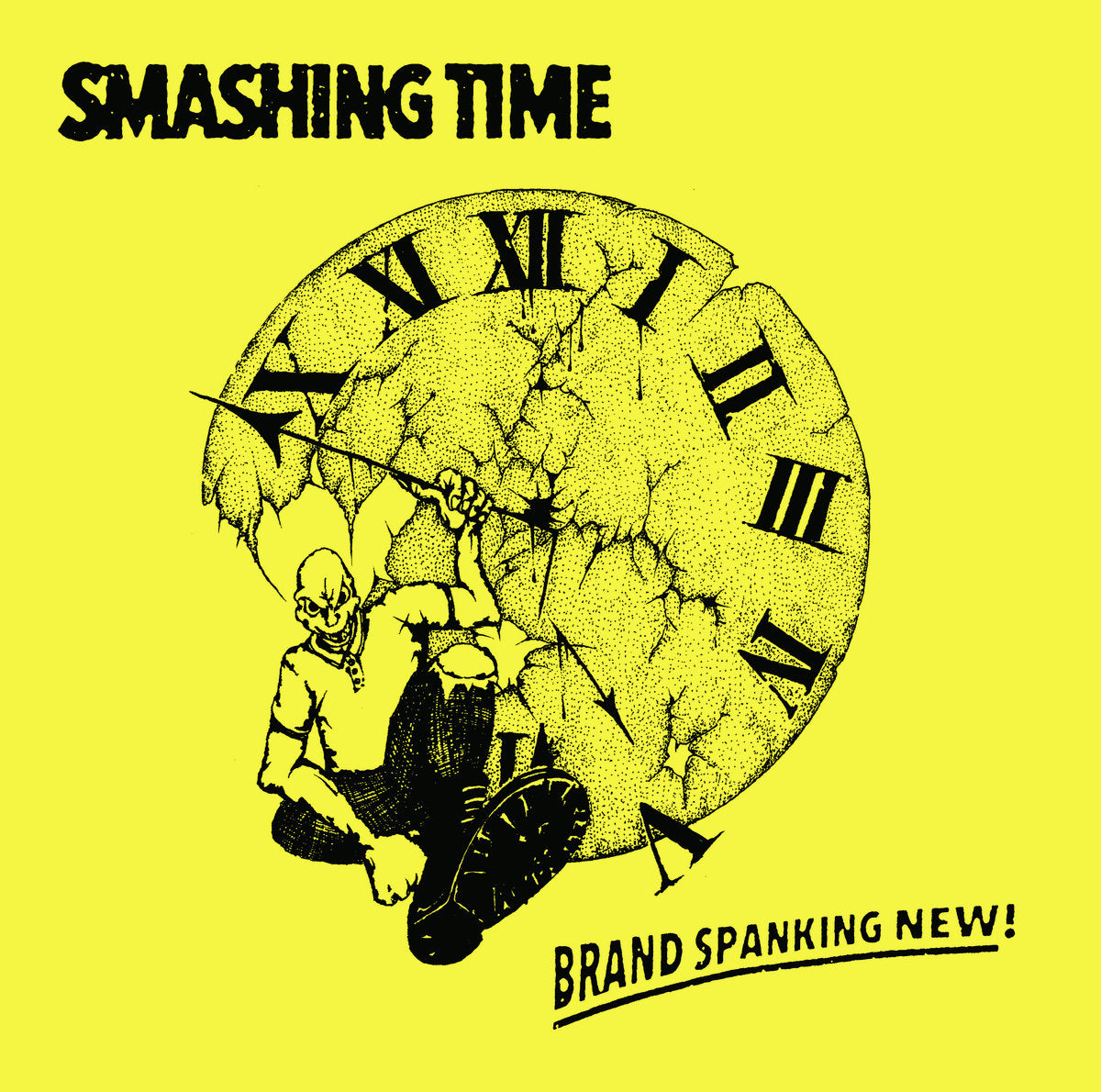 SMASHING TIME "Brand Spanking New" 10"