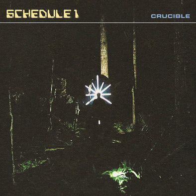 SCHEDULE 1 "Crucible" 12"