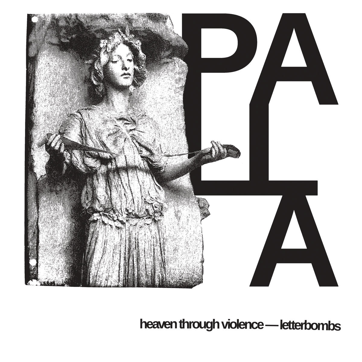Letterbombs / Heaven Through Violence – ‘Palla’ split LP