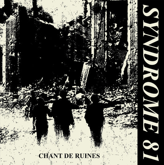 SYNDROME 81 - CHANT DE RUINES - LIVE LP