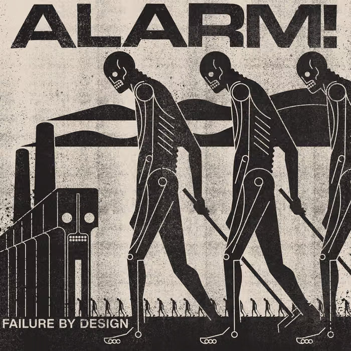 ALARM! - Failure By Design 12"