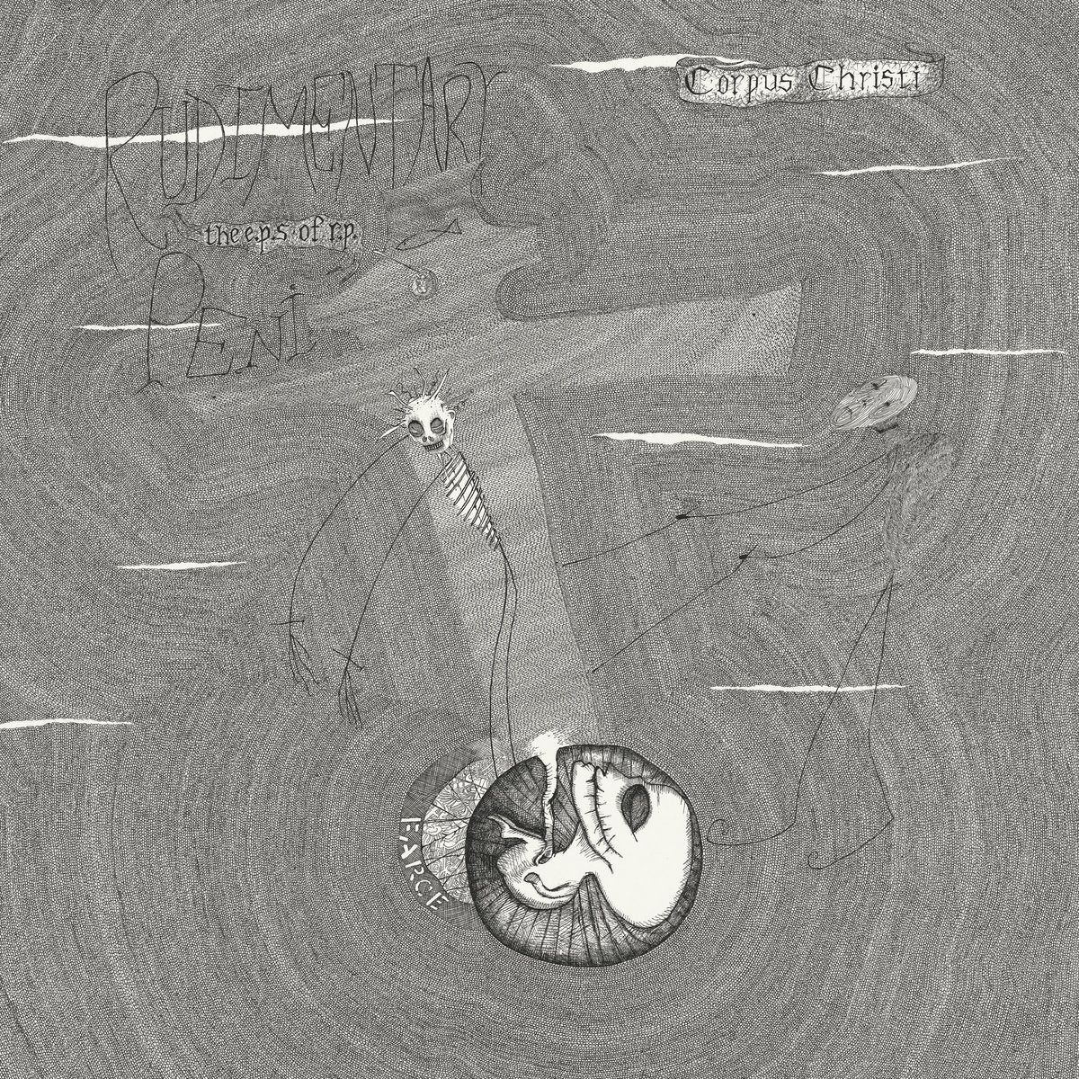 Rudimentary Peni - The E.P.’s Of R.P.