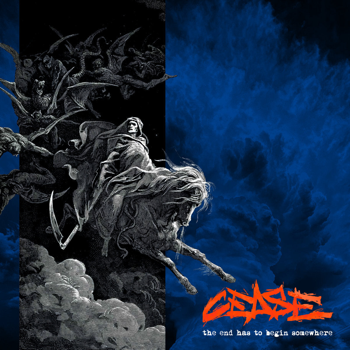 CEASE - THE END HAS TO BEGIN SOMEWHERE 7”