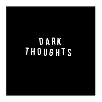 Dark Thoughts - S/T LP