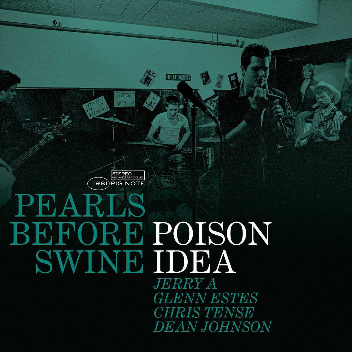 Poison Idea - Pearls Before Swine: The Early Years Volume 2