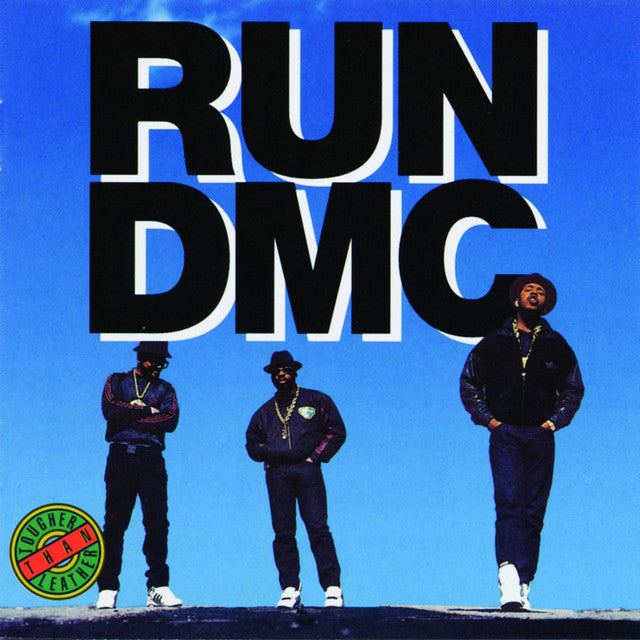 Run-Dmc - Tougher Than Leather