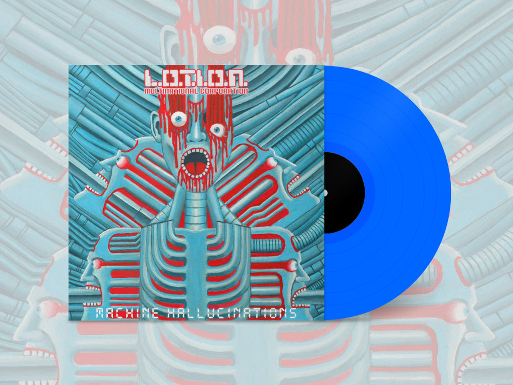 L.O.T.I.O.N. MULTINATIONAL CORPORATION - Machine Hallucinations LP