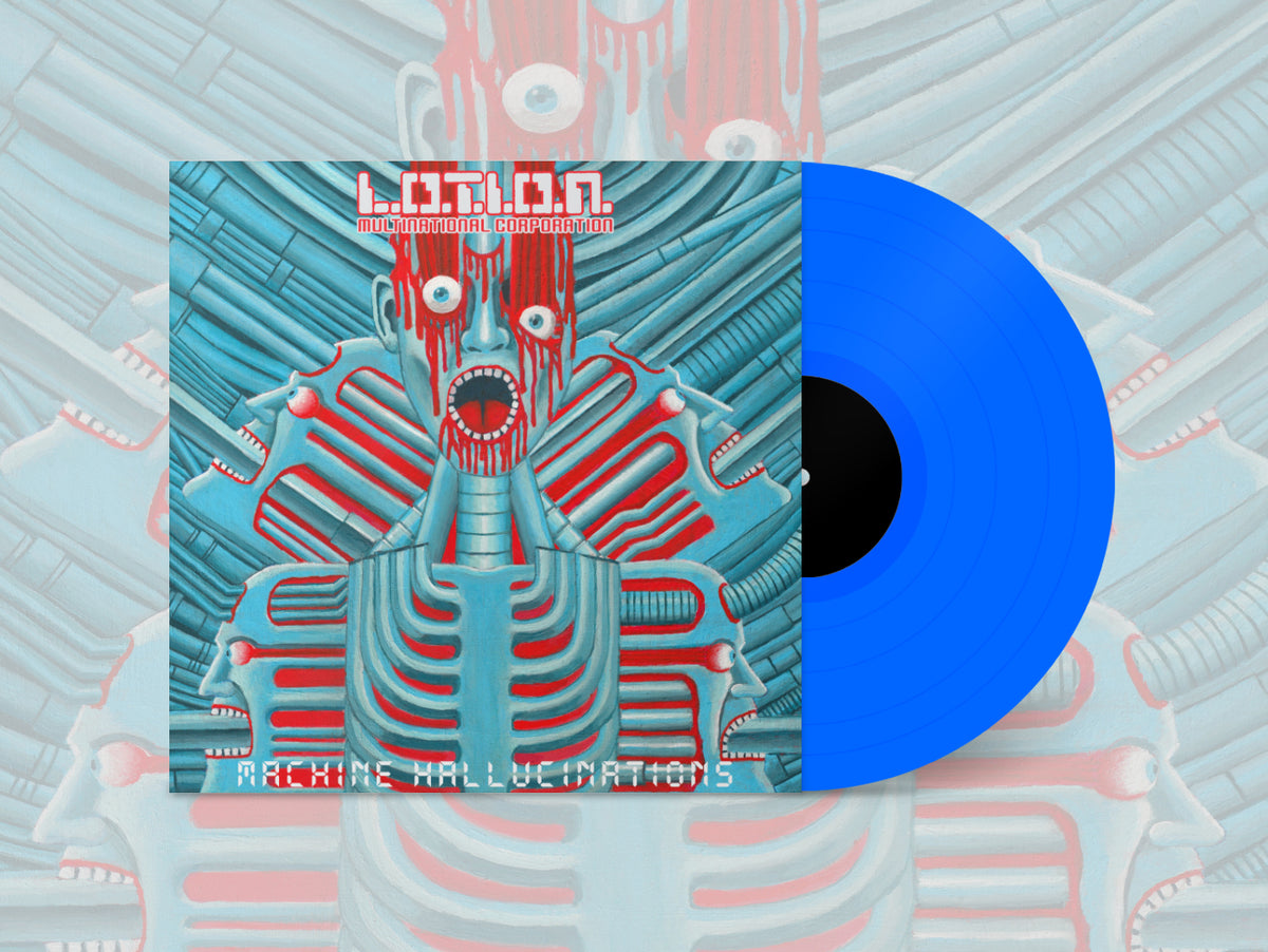 L.O.T.I.O.N. MULTINATIONAL CORPORATION - Machine Hallucinations LP