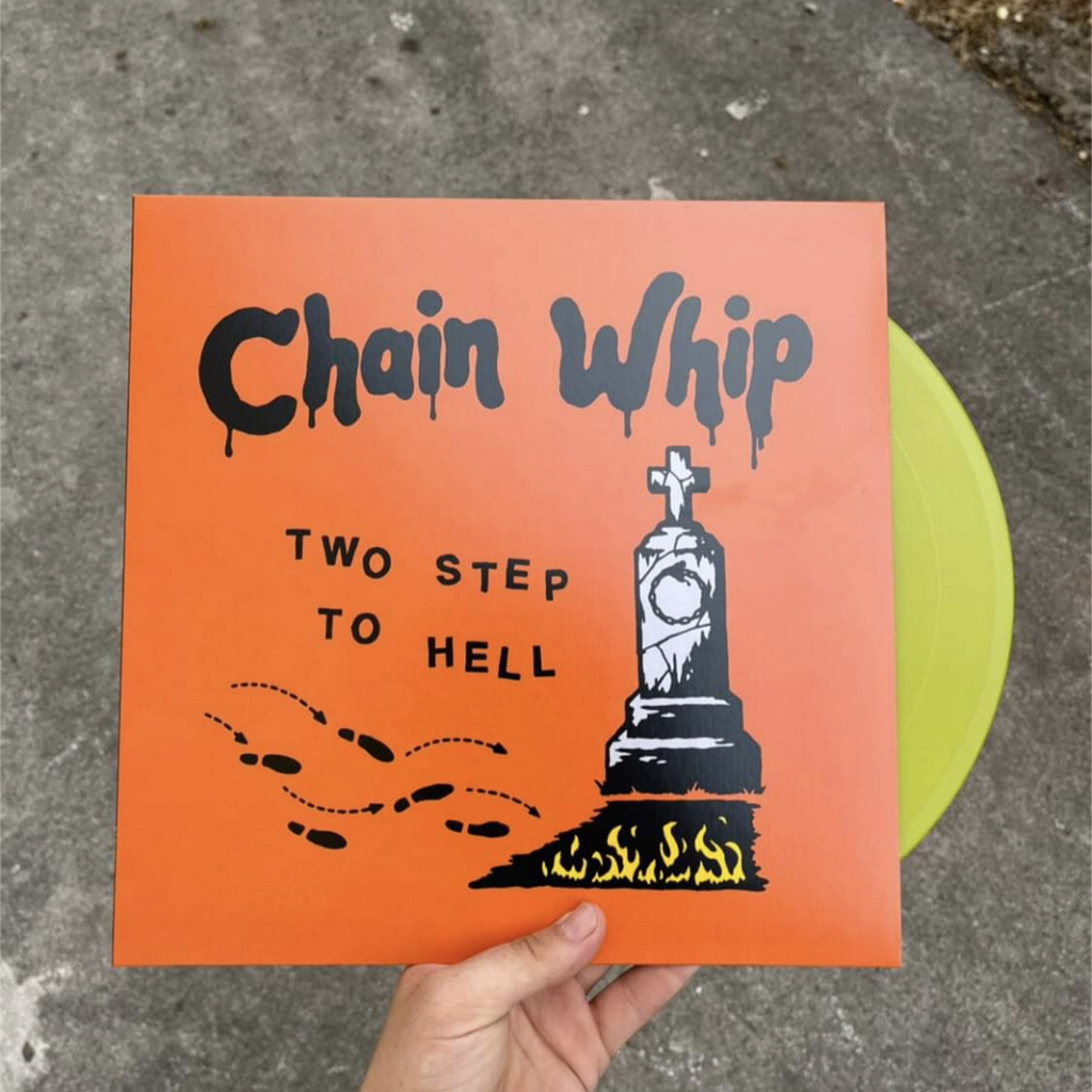 Chain Whip - Two Step To Hell 12"