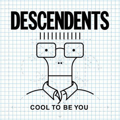 DESCENDIENTES 'Cool To Be You'
