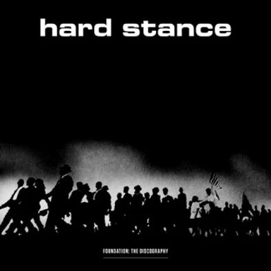 Hard Stance - Foundation Discography LP