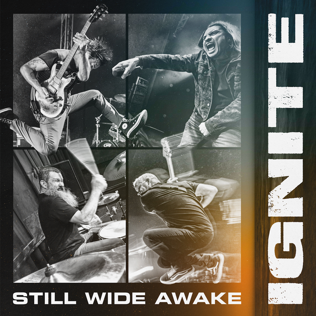 Ignite - Still Wide Awake
