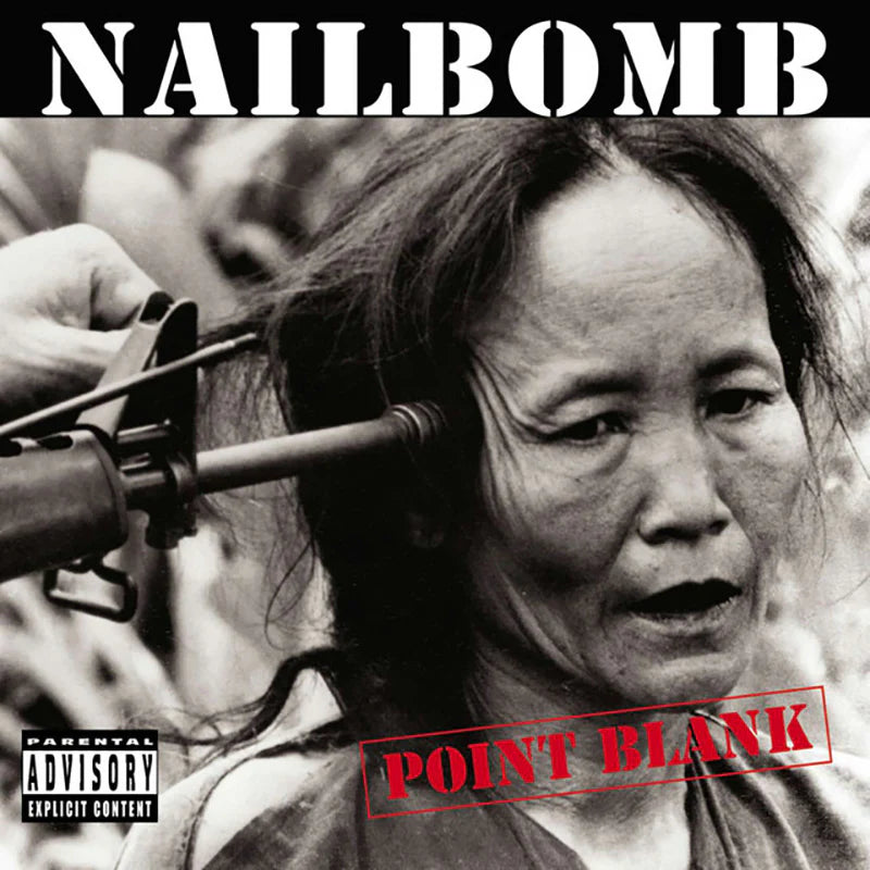 NAILBOMB - POINT BLANK