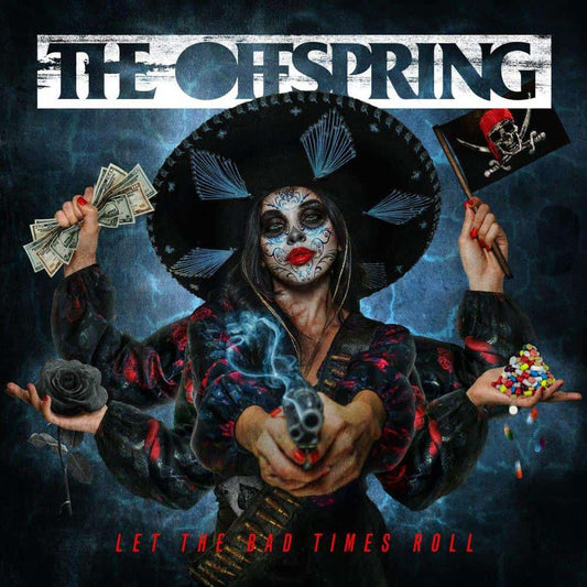 OFFSPRING - LET THE BAD TIMES ROLL