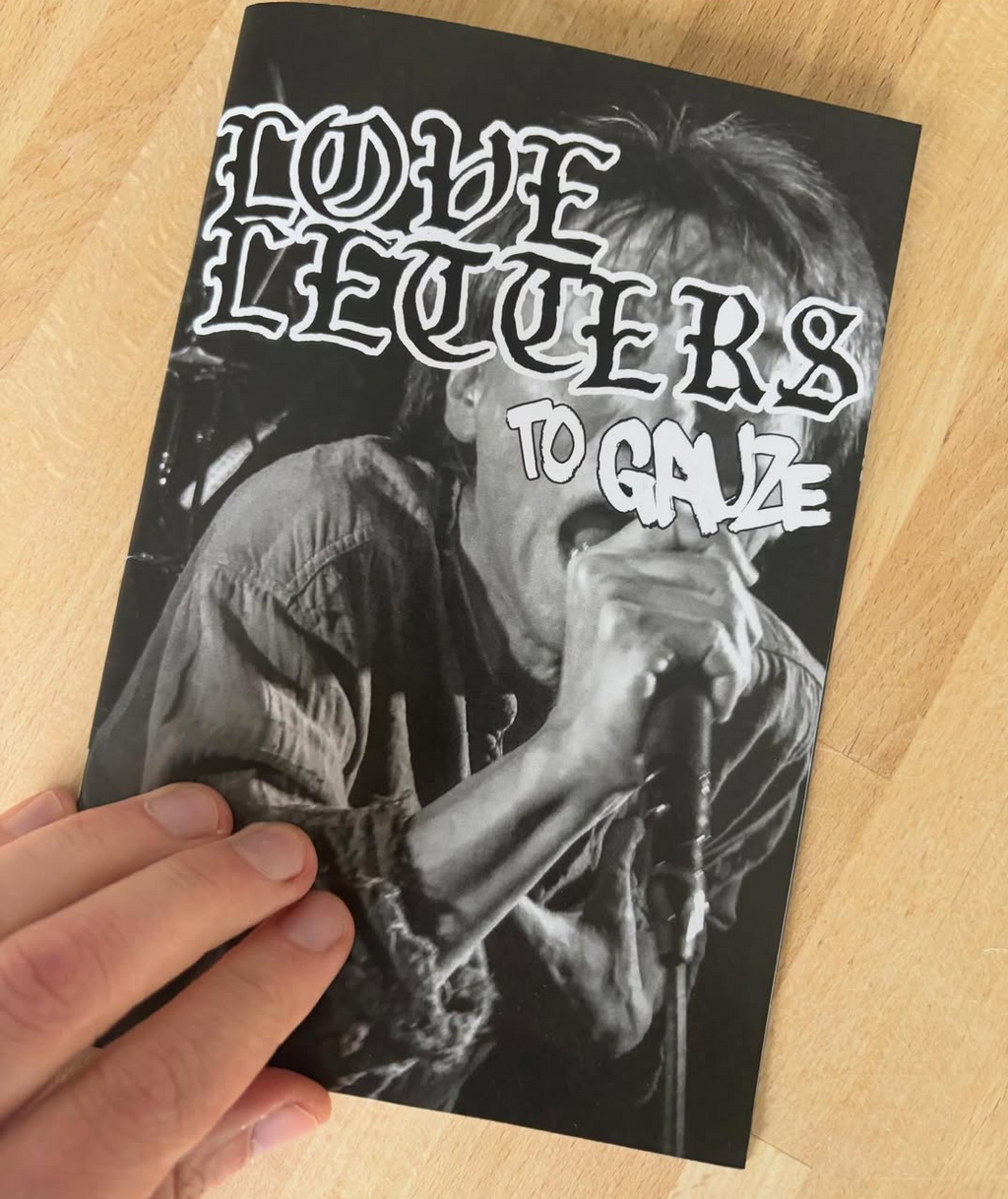 LOVELETTERS #3 - Gauze