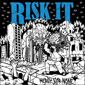 Risk It! "Mercy For None"
