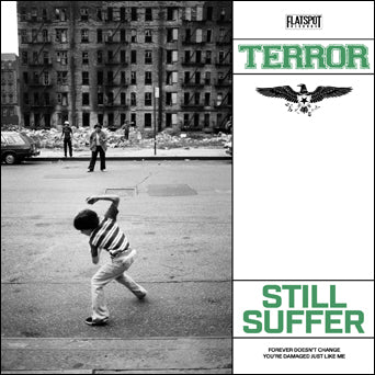 Terror "Still Suffer"