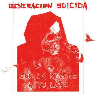 Generacion Suicida - Con La Muerte A Tu Lado LP