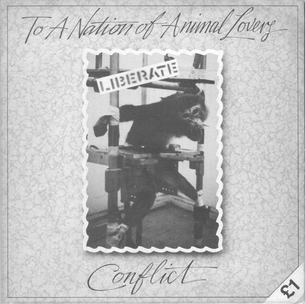 Conflict - To A Nation Of Animal Lovers 12”