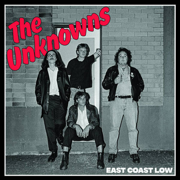 The Unknowns - East Coast Low LP