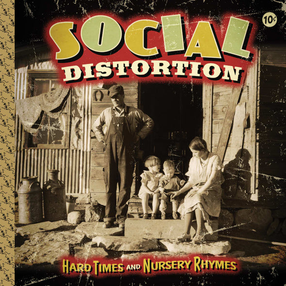 SOCIAL DISTORTION - HARD TIMES AND NURSERY RHYMES 2xLP