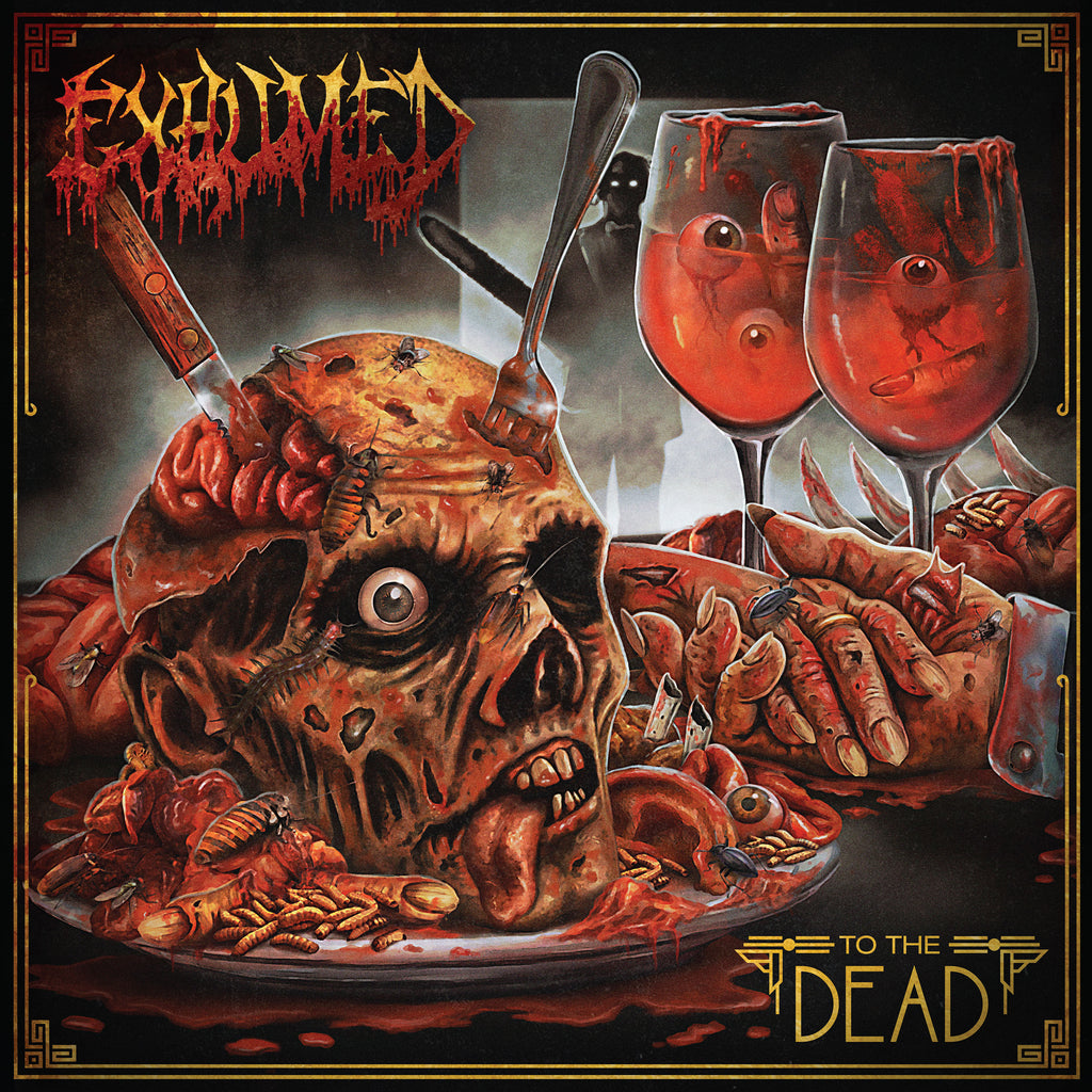 Exhumed - To The Dead