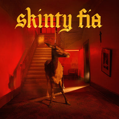 FONTAINES D.C.- Skinty Fia LP