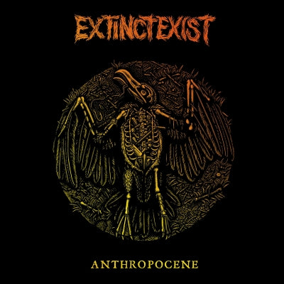 EXTINCTEXIST - LP Antropoceno