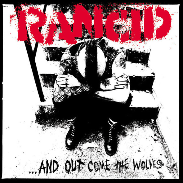 Rancid - ...AND OUT COME THE WOLVES  12"