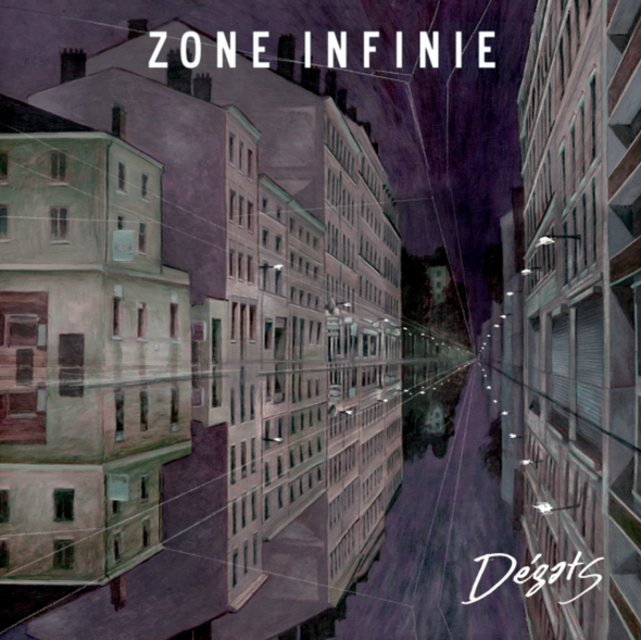 Zone Infinie - Dégâts 7"